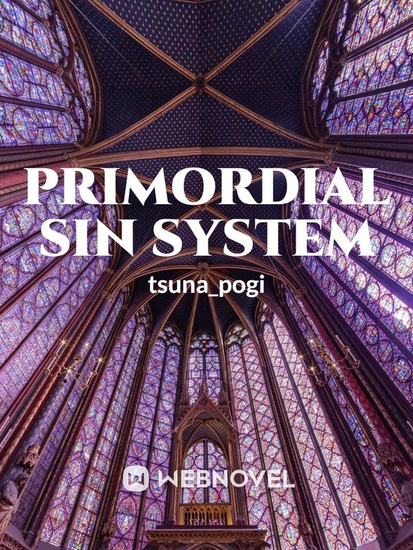 Primordial Sin System