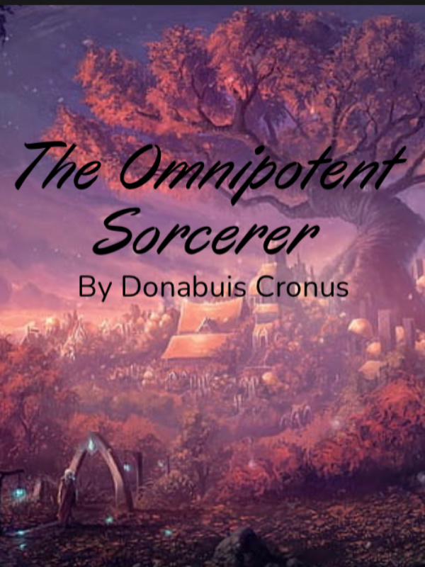 The omnipotent sorcerer