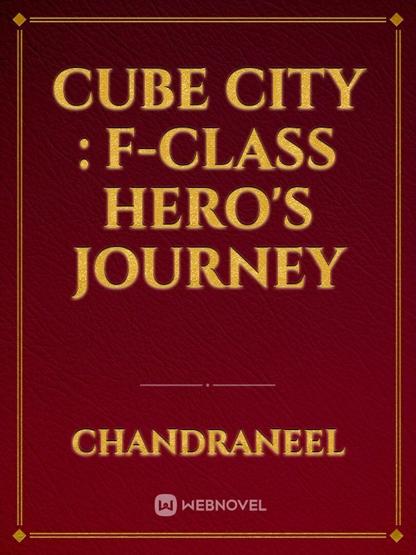 CUBE SYSTEM FClass Hero’s Journey