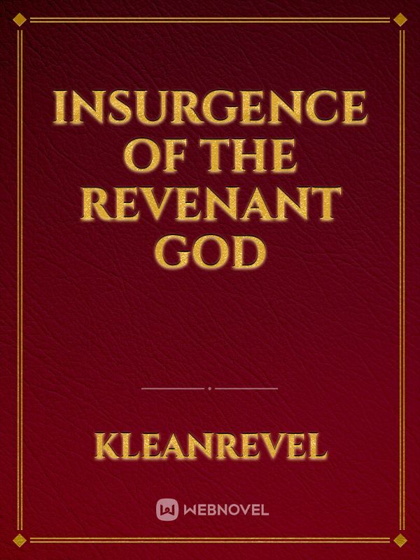 Insurgence of the Revenant God